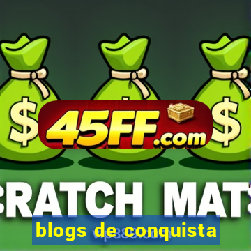 blogs de conquista